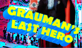 Grauman's Last Hero